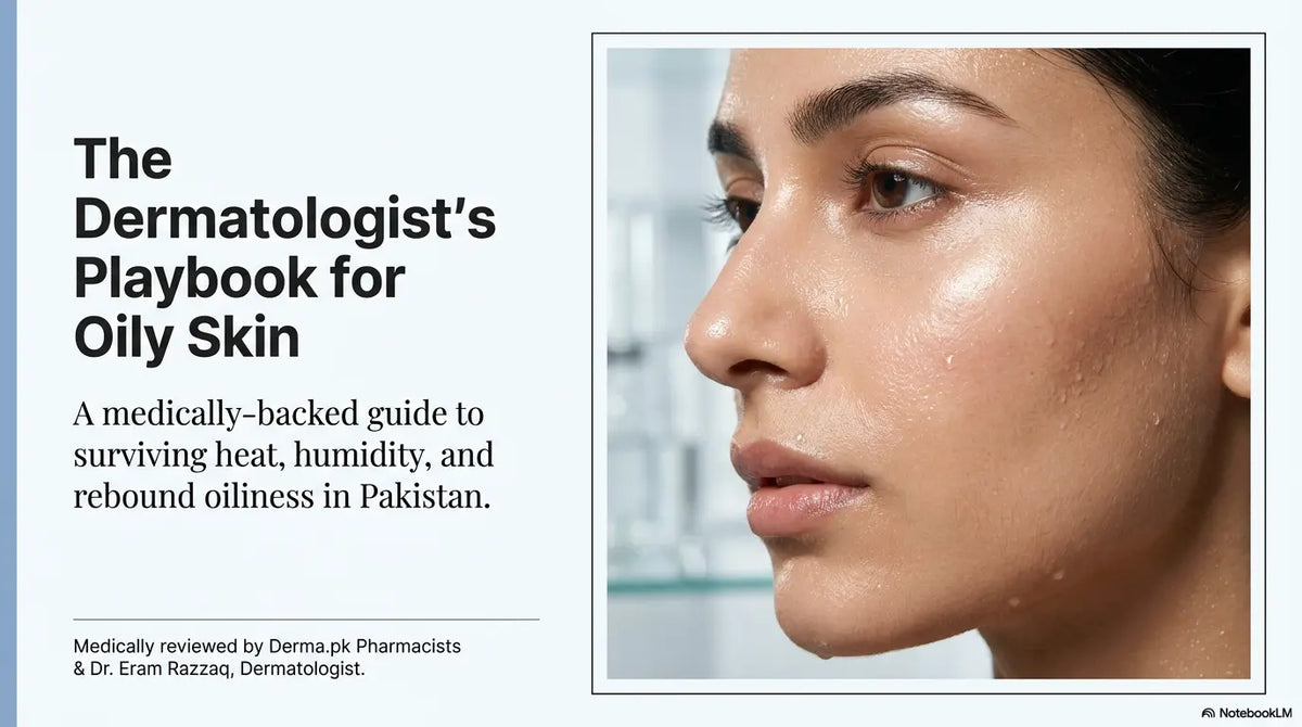 Best Face Wash for Oily & Acne-Prone Skin in Pakistan
