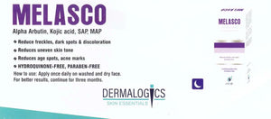 MELASCO MELASMA CREAM FOR HYPERPIGMENTATION 30gm Dermalogics