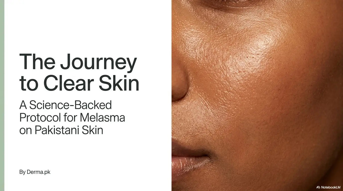 Melasma Treatment in Pakistan: A Complete Dermatologist-Backed Guide for Pakistani Skin