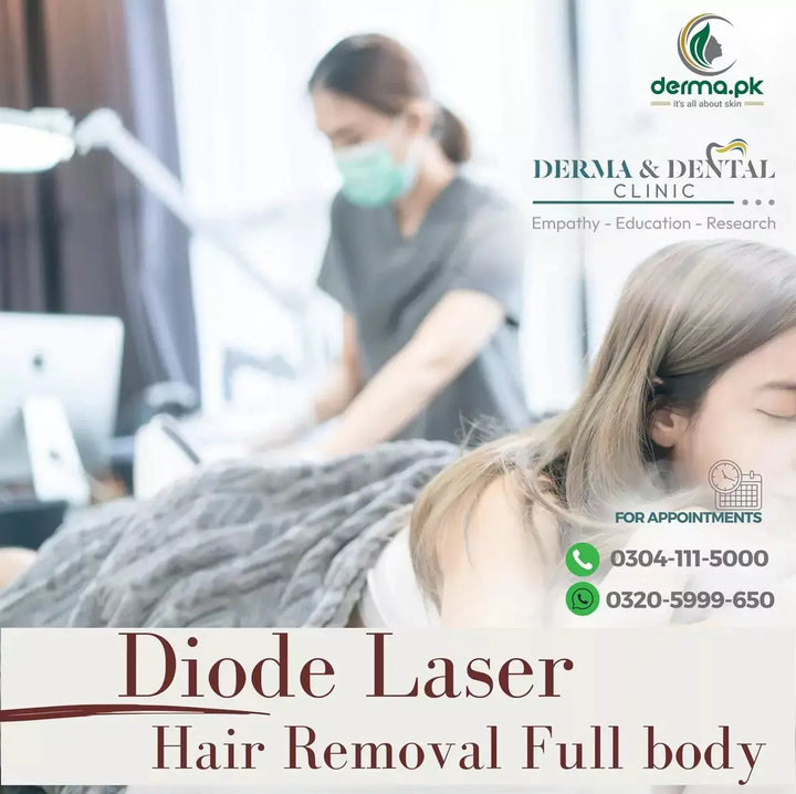 Advanced Diode Laser Hair Removal: Expert Dermatologist Services at Derma & Dental Clinic, Bahria Town Lahore Derma.pk