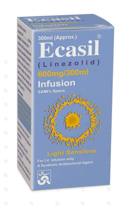 Ecasil 600mg/300ml Infusion – Linezolid IV Antibiotic for Severe Infections – Available in Pakistan
