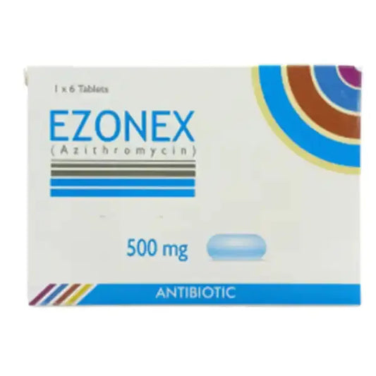 Ezonex 500mg Tablet – Azithromycin Antibiotic for Bacterial Infections Pakistan